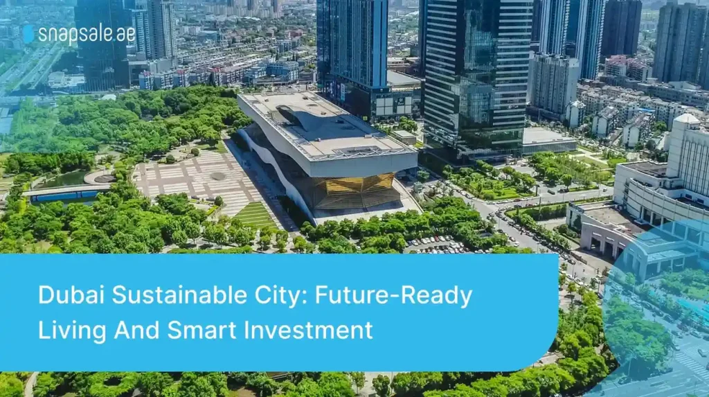 Sustainable city Dubai